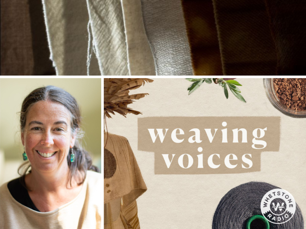 Collage of three images, featuring a photo of Rebecca Burgess, the Weaving Voices podcast graphic, and textiles
